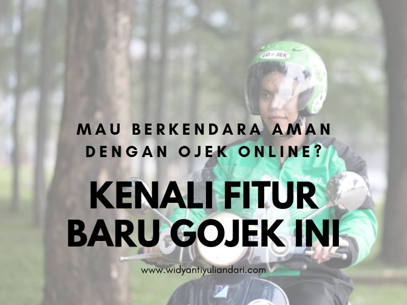 fitur keamanan gojek