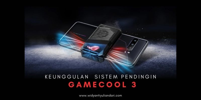 Sistem pendinginan gamecool 3 pada ASUS ROG Phone 3