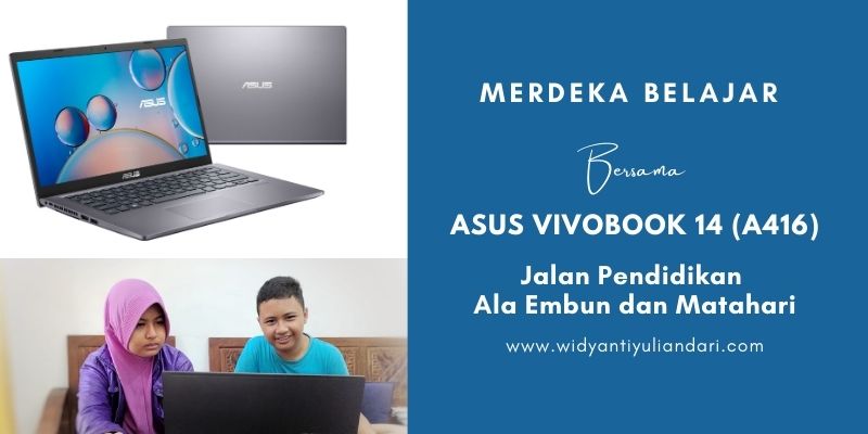 Merdeka belajar bersama VivoBook A14