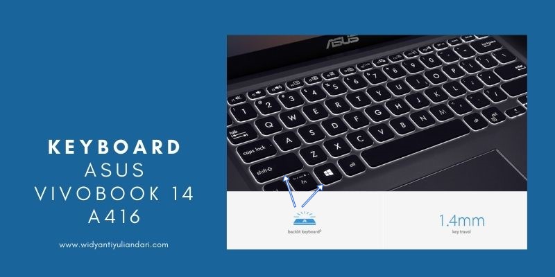 Keunggulan keyboard ASUS VivoBook 14 (A416)